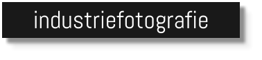 industriefotografie