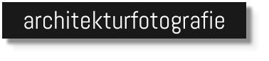 architekturfotografie